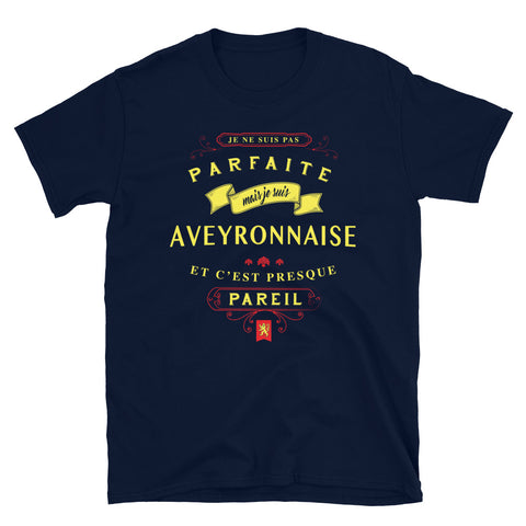 Parfaite Aveyronnaise - T-shirt unisexe à manches courtes - Ici & Là - T-shirts & Souvenirs de chez toi