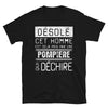 T-shirt humour noir - Désolé ce mec est pris par une fille qui déchire