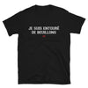 T-shirt Bourgogne noir - Je suis entouré de Beuillons
