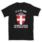 Le 8e jour Dieu créa les Savoyards - T-shirt Standard - Ici & Là - T-shirts & Souvenirs de chez toi