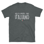 Non mi importa, sono Italiano - Je m'en fous je suis Italien - T-shirt Standard - Ici & Là - T-shirts & Souvenirs de chez toi