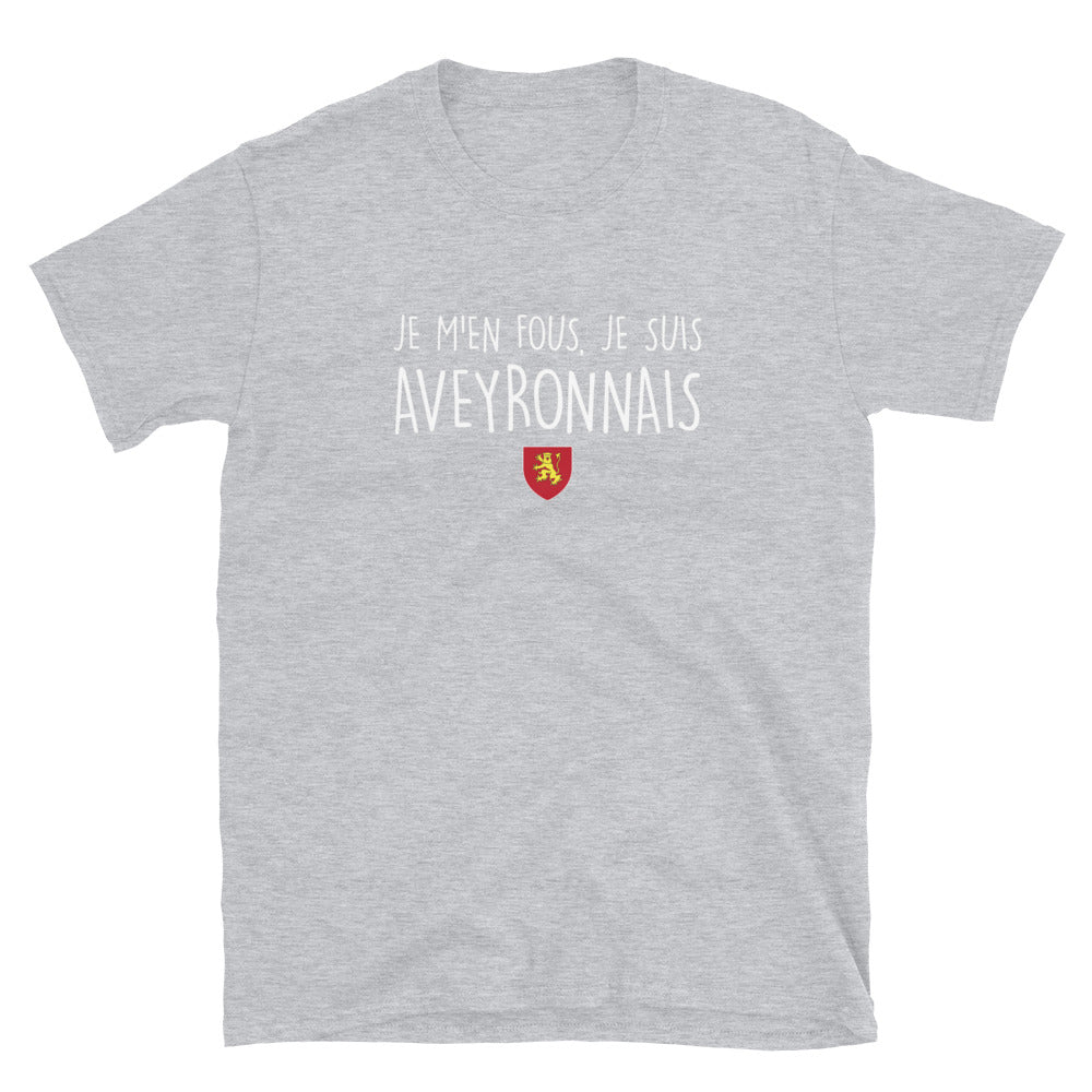 M'en fous je suis Aveyronnais - T-shirt Standard - Ici & Là - T-shirts & Souvenirs de chez toi