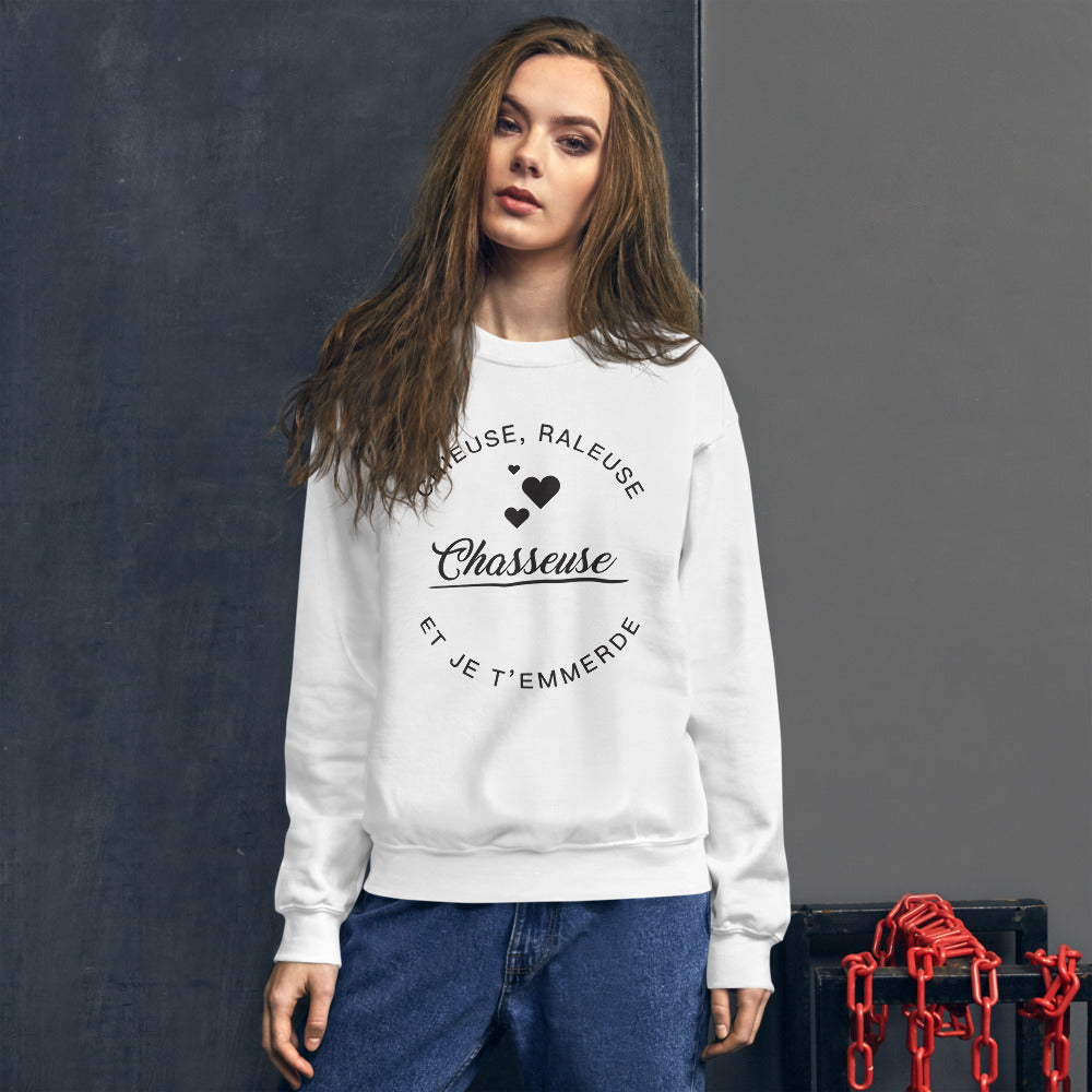 Chasseuse et je t'emm***de - Sweatshirt - Ici & Là - T-shirts & Souvenirs de chez toi