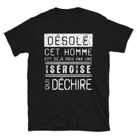 Thumbnail for T-shirt Iseroise noir - Désolé, ce mec est pris par une fille qui déchire
