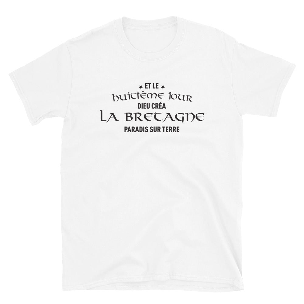 8e jour Dieu Créa La Bretagne - T-shirt Standard - Ici & Là - T-shirts & Souvenirs de chez toi