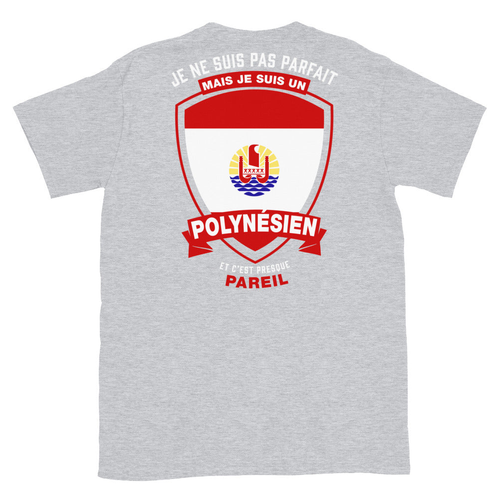 T-shirt Polynésien gris sportif - Je ne suis pas parfait mais.