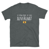 M'en fous je suis Auvergnat - T-shirt Standard - Ici & Là - T-shirts & Souvenirs de chez toi