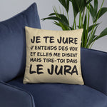 Tire toi dans le Jura - Franche-Comté - Coussin décoratif et humoristique sur le Jura (marche pour le Jura Suisse) - Ici & Là - T-shirts & Souvenirs de chez toi