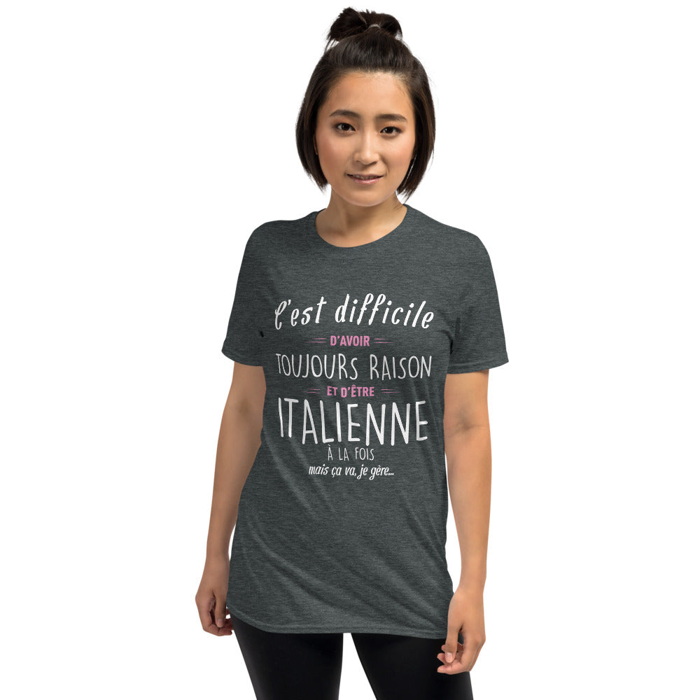 Avoir Raison Italienne - T-shirt Boy friend Cut - Standard - Ici & Là - T-shirts & Souvenirs de chez toi