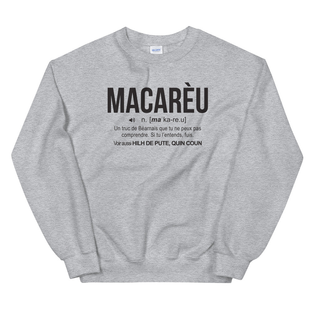 Definition Macarèu - Béarn - Sweatshirt - Ici & Là - T-shirts & Souvenirs de chez toi