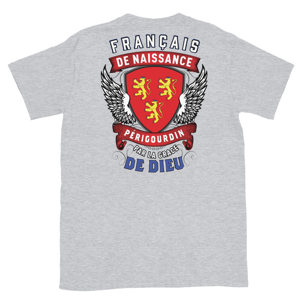 Périgourdin par la grâce de Dieu - T-shirts Unisexe Standard  IMPRESSION DOS - Ici & Là - T-shirts & Souvenirs de chez toi