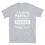 Parfait Roumain v2 -  T-Shirt standard - Ici & Là - T-shirts & Souvenirs de chez toi