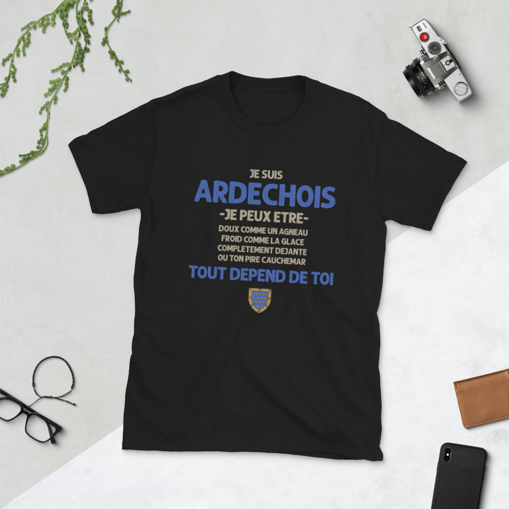 Ardéchois tout depend de toi - T-shirt Standard - Ici & Là - T-shirts & Souvenirs de chez toi