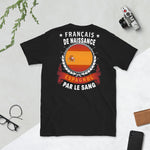Espagnol Par le sang - T-shirts Unisexe Standard - Ici & Là - T-shirts & Souvenirs de chez toi