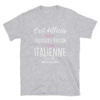 Thumbnail for Avoir Raison Italienne - T-shirt Boy friend Cut - Standard - Ici & Là - T-shirts & Souvenirs de chez toi