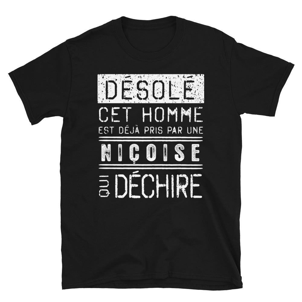 T-shirt Nice noir - Désolé ce mec est pris par une fille qui déchire