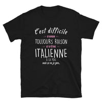 Thumbnail for Avoir Raison Italienne - T-shirt Boy friend Cut - Standard - Ici & Là - T-shirts & Souvenirs de chez toi