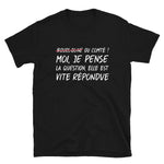 Franche-Comté, la question elle est vite répondue - T-shirt Standard - Ici & Là - T-shirts & Souvenirs de chez toi