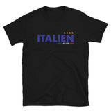 Italien - de chez Italien - T-shirt Standard - Ici & Là - T-shirts & Souvenirs de chez toi