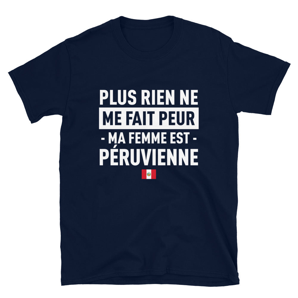 T-shirt Pérou noir dos - Plus rien ne me fait peur ma femme est