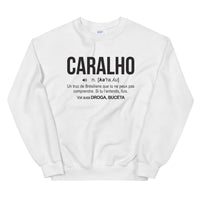 Thumbnail for Definition caralho - Brésilien - Sweatshirt - Ici & Là - T-shirts & Souvenirs de chez toi