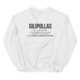 Definition Gilipollas espagnol - Sweatshirt - Ici & Là - T-shirts & Souvenirs de chez toi