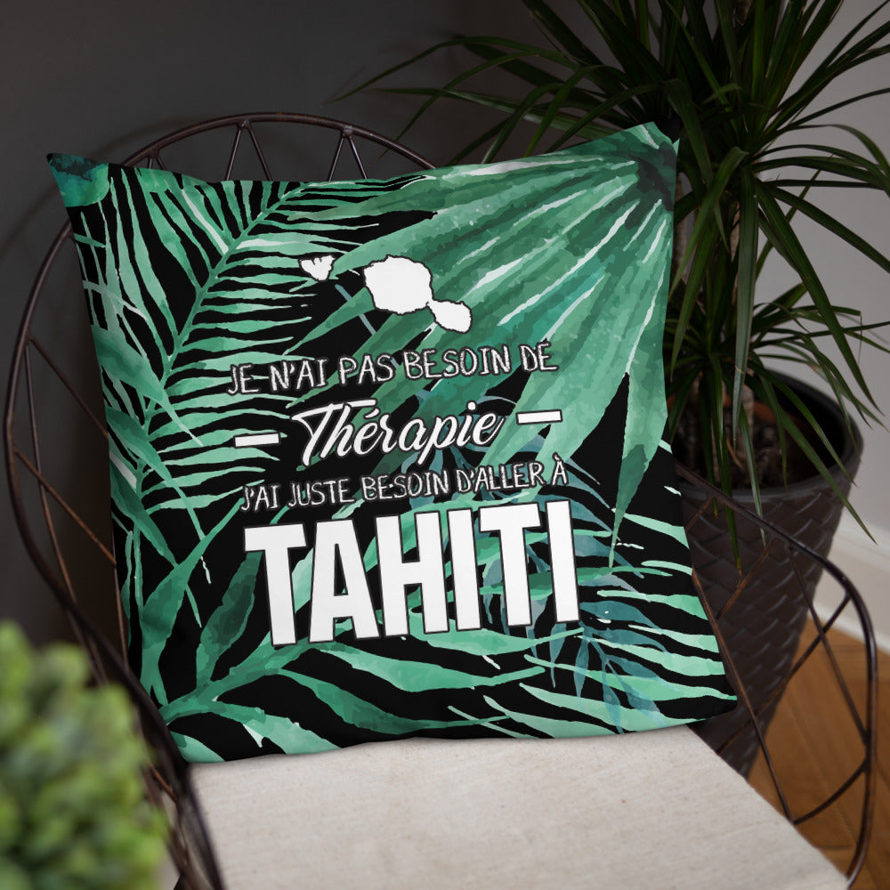 Thérapie Tahiti - Coussin Souvenir Carré v - Ici & Là - T-shirts & Souvenirs de chez toi