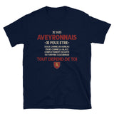 Aveyronnais tout depend de toi - T-shirt Standard - Ici & Là - T-shirts & Souvenirs de chez toi