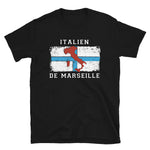 Italien de Marseille - T-shirt Standard - Ici & Là - T-shirts & Souvenirs de chez toi