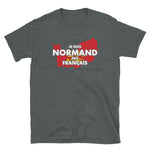 Normand pas Français - T-shirt Standard - Ici & Là - T-shirts & Souvenirs de chez toi