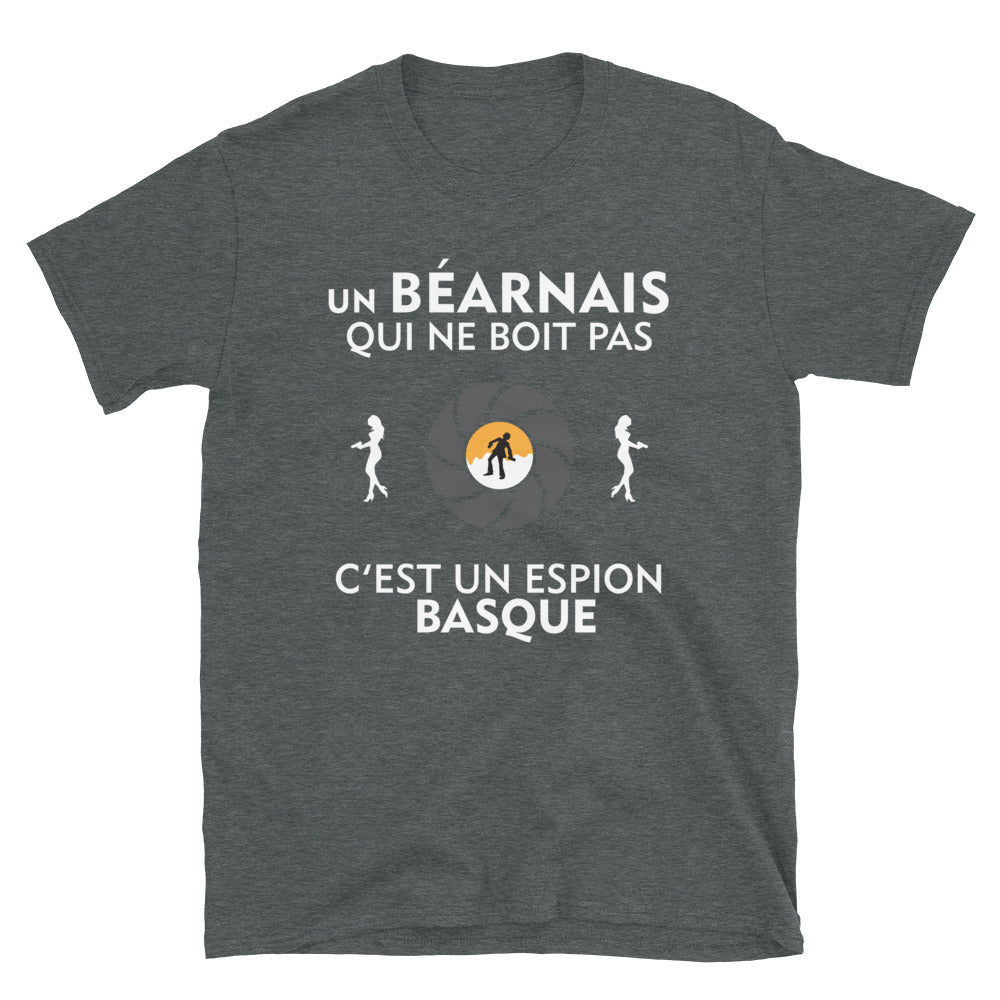 T-shirt Béarn gris foncé - Le gars qui ne boit pas c'est un espion