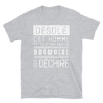 Dromoise-desole T-shirt Standard - Ici & Là - T-shirts & Souvenirs de chez toi