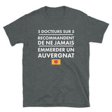 Ne jamais emmerder un auvergnat - T-shirt Standard - Ici & Là - T-shirts & Souvenirs de chez toi