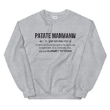Definition Patate mamanw - Guyanais - Sweatshirt - Ici & Là - T-shirts & Souvenirs de chez toi