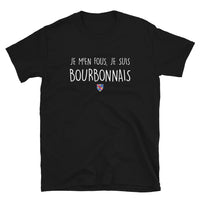 Thumbnail for T-shirt Bourbonnais noir - M'en fous, je suis Bourbonnais