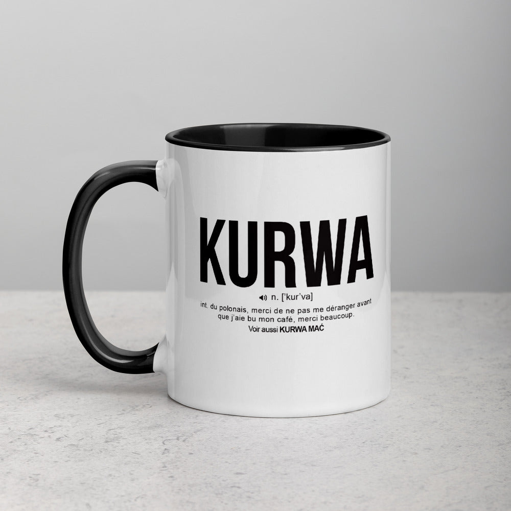 Définition drôle Kurwa pour le café des Polonais le matin  - Mug Tasse Couleurs intérieures - Ici & Là - T-shirts & Souvenirs de chez toi