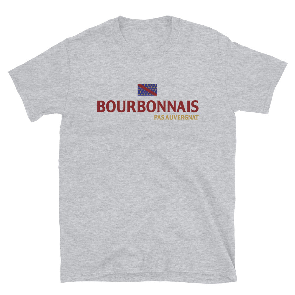 Bourbonnais pas Auv**gnat - T-shirt Standard - Ici & Là - T-shirts & Souvenirs de chez toi