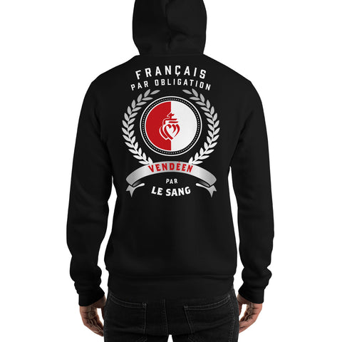 Vendéen par le sang  - Sweatshirt à capuche - Ici & Là - T-shirts & Souvenirs de chez toi