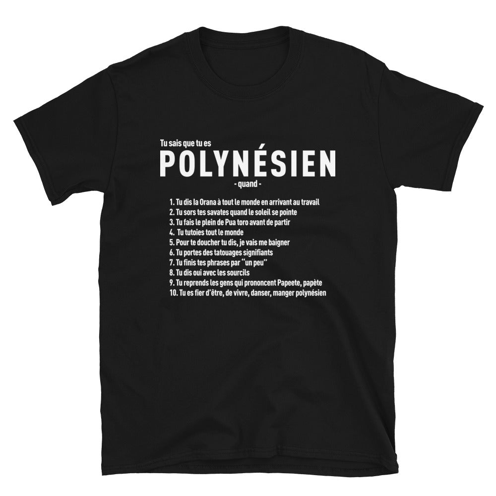 Tu sais Polynésien - T-shirts Unisexe Standard - Ici & Là - T-shirts & Souvenirs de chez toi