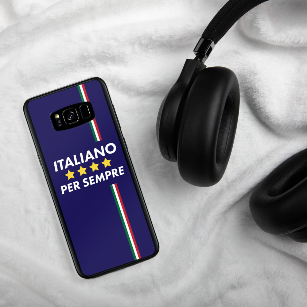 Italiano per sempre - drapeau  Italien pour toujours - Coque Samsung - Ici & Là - T-shirts & Souvenirs de chez toi