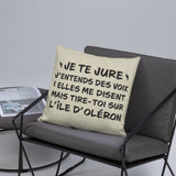 Tire toi sur l'île d'Oléron - Coussin décoratif et humoristique sur Oléron - Ici & Là - T-shirts & Souvenirs de chez toi