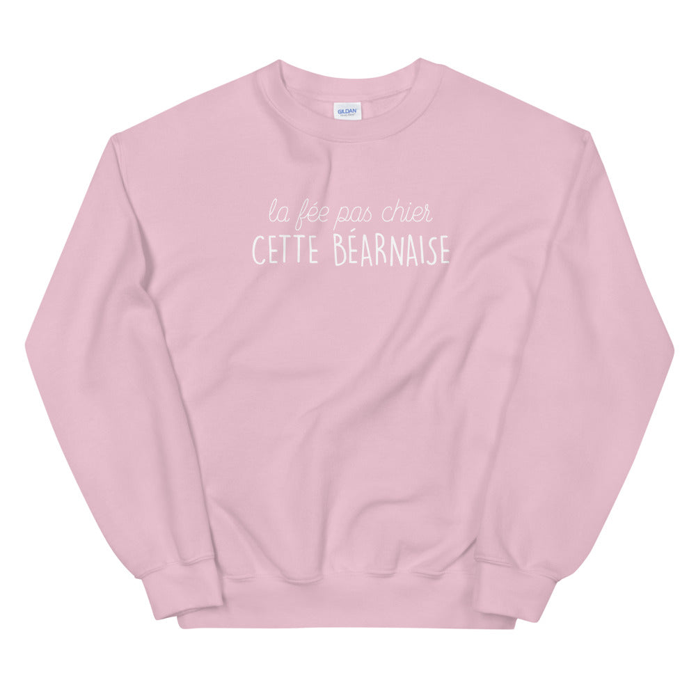 fée pas chier cette Béarnais - Sweatshirt - Ici & Là - T-shirts & Souvenirs de chez toi