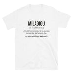 Définition Miladiou - Aveyron - T-shirts Unisexe Standard - Ici & Là - T-shirts & Souvenirs de chez toi