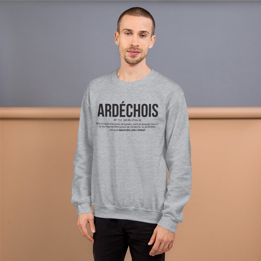 Ardéchois définition drôle - Sweatshirt - Ici & Là - T-shirts & Souvenirs de chez toi