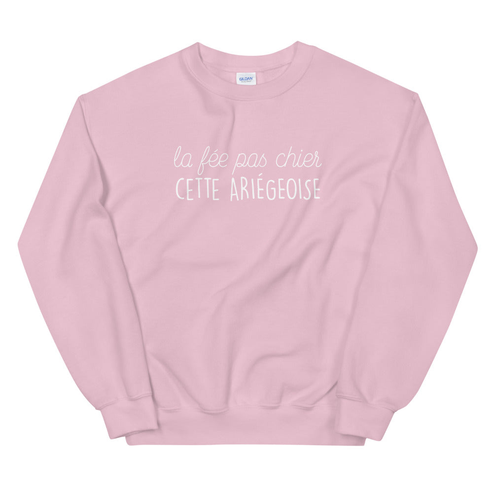 fée pas chier cette Ariégeoise - Sweatshirt - Ici & Là - T-shirts & Souvenirs de chez toi