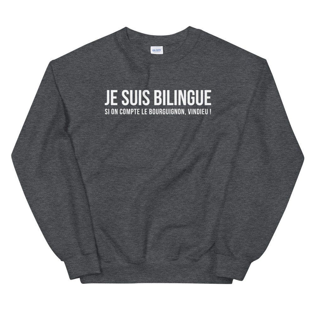 Bilingue bouguignon Bourgogne - Sweatshirt - Ici & Là - T-shirts & Souvenirs de chez toi