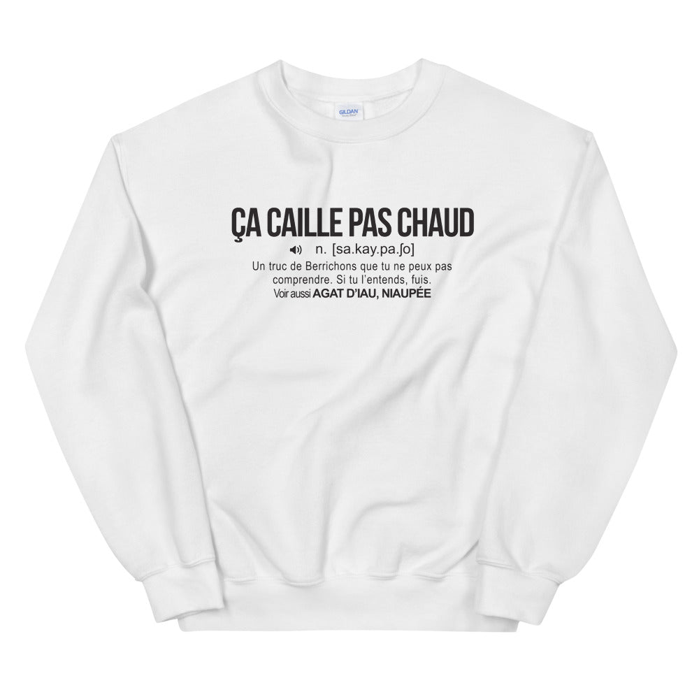 Définition ça caille pas chaud Berry - Ici & Là - T-shirts & Souvenirs de chez toi