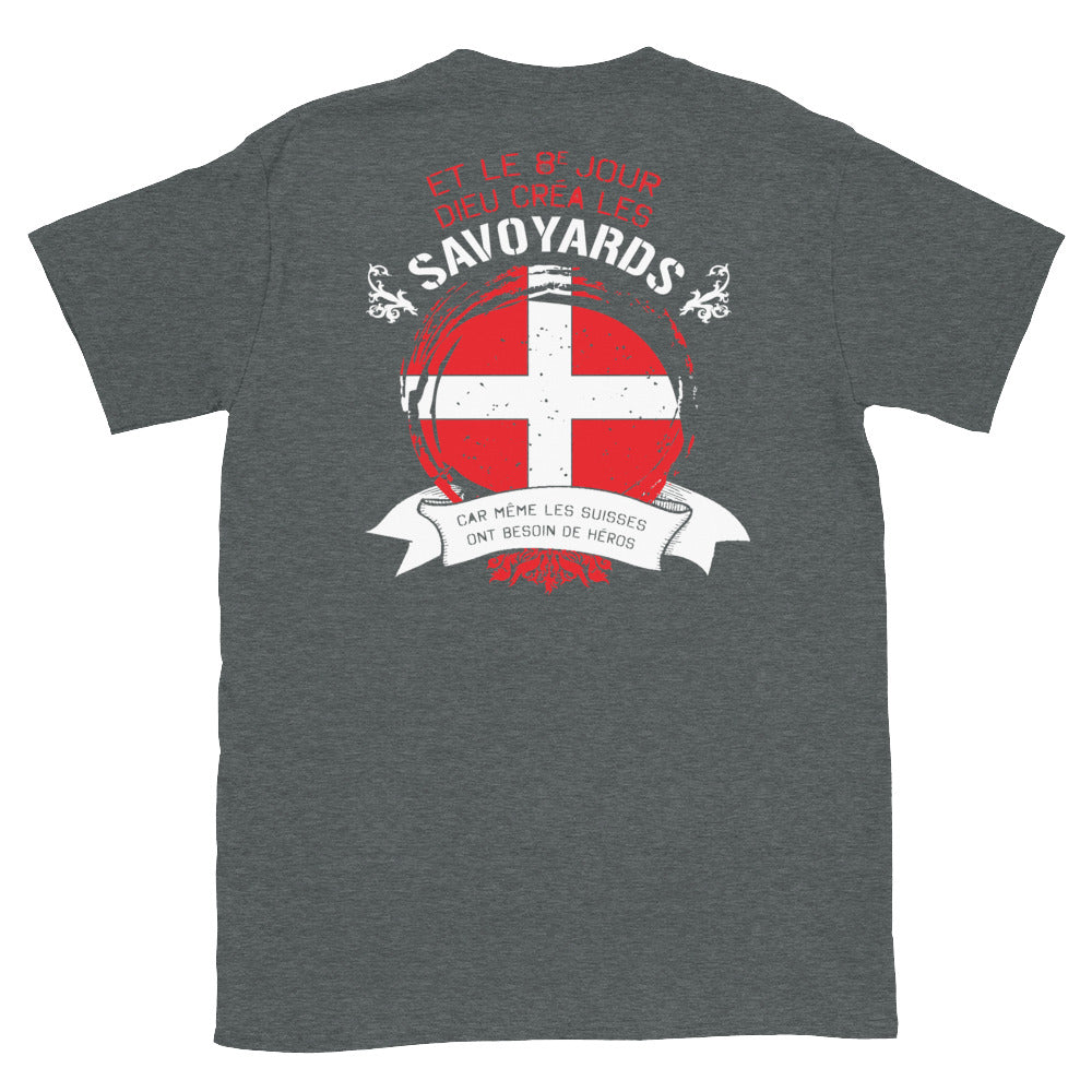 8e jour Dieu créa les Savoyards - T-shirt Standard - Ici & Là - T-shirts & Souvenirs de chez toi