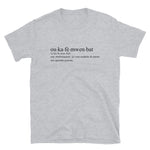 Définition humoristique : ou ka fè mwen bat - créole martiniquais & humour - T-shirt Standard - Ici & Là - T-shirts & Souvenirs de chez toi