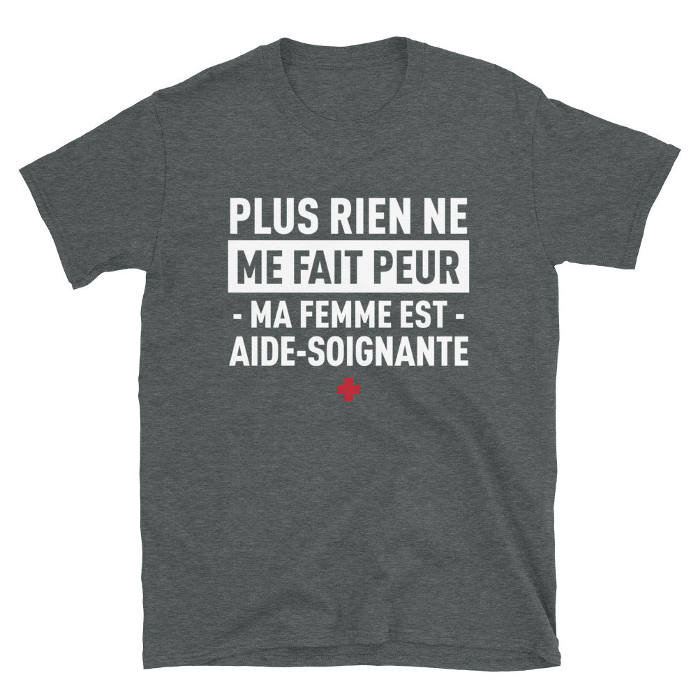 T-shirt Aide-soignante gris foncé - Plus rien ne me fait peur